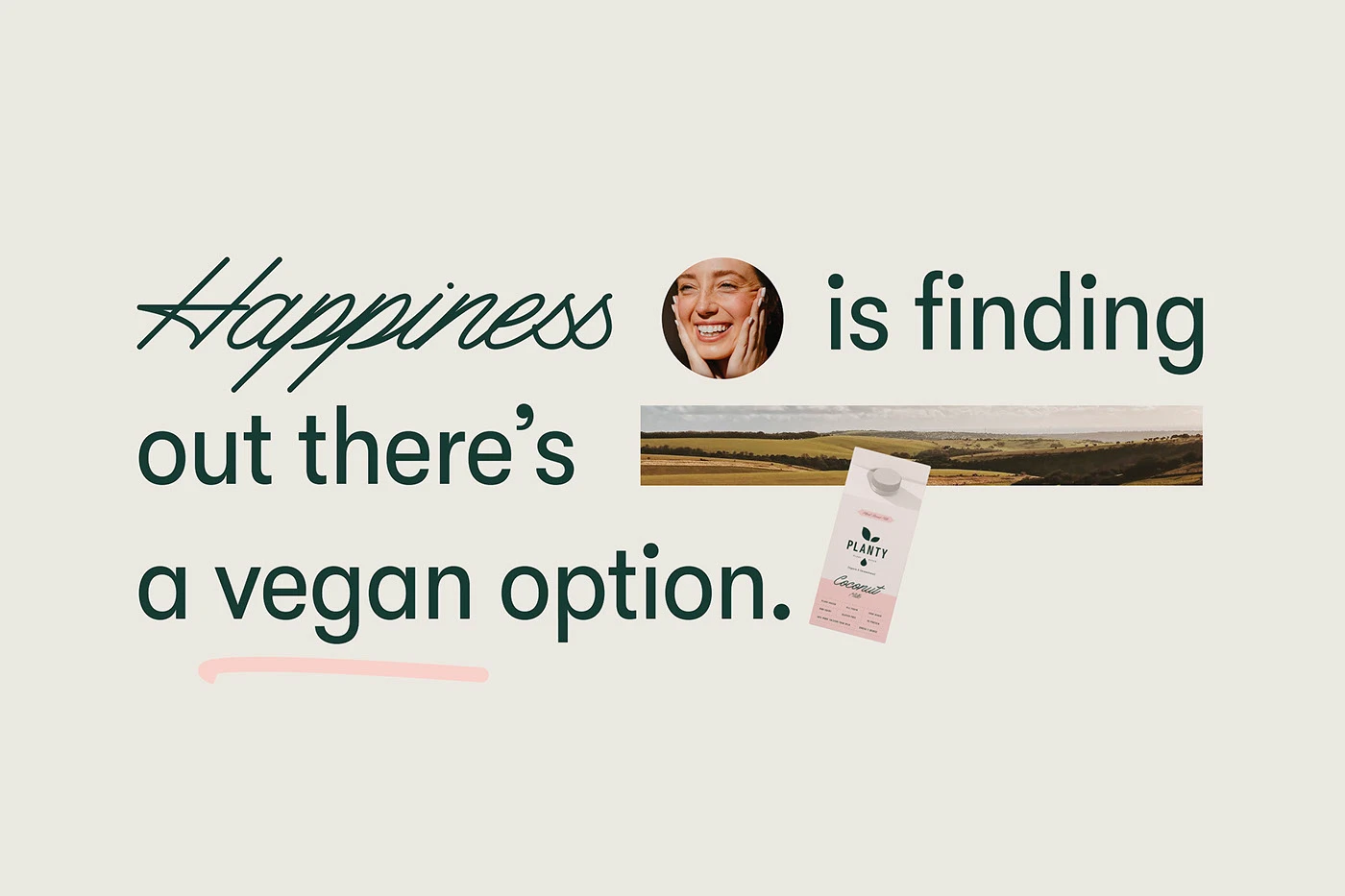 Planty type panel on happiness with a portrait circle, field photo and carton